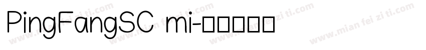 PingFangSC mi字体转换